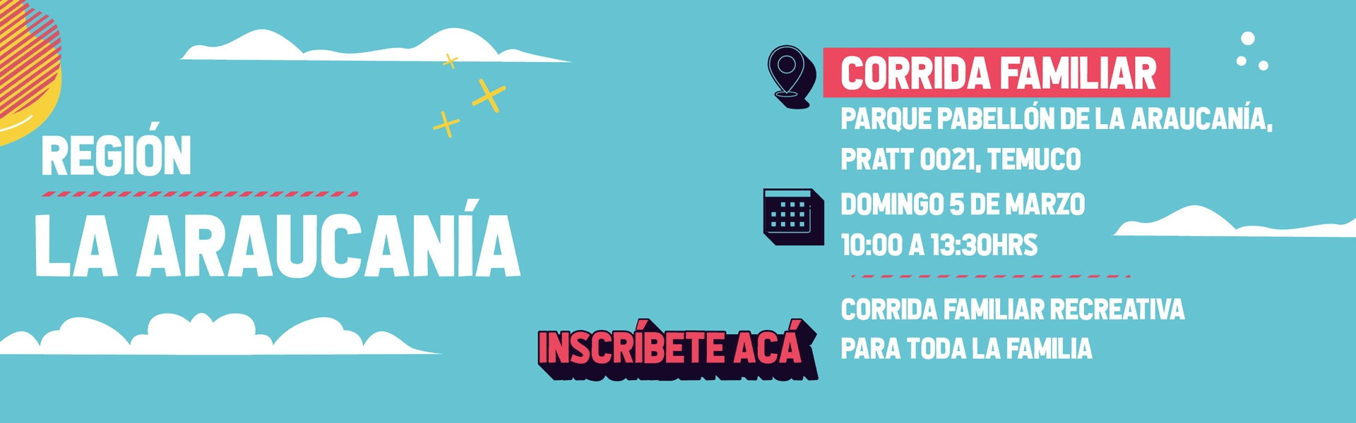 Region de Araucanía Actividades deportivas y recreativas Inscríbete acá